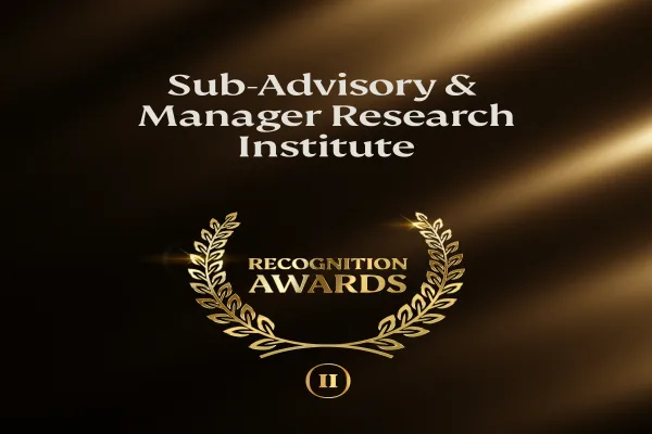Sub-Advisory & Manager Research Institute Recognition Forum
