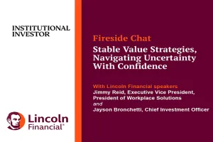 Fireside Chat: Stable Value Strategies, Navigating Uncertainty with Confidence